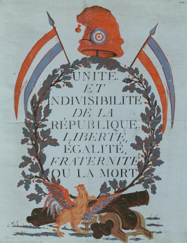 Cartel de Liberté, Egalité, Fraternité de 1793 que muestra un óvalo con pisos franceses en dos lados y las palabras Unite, etc. que terminan en ou mort